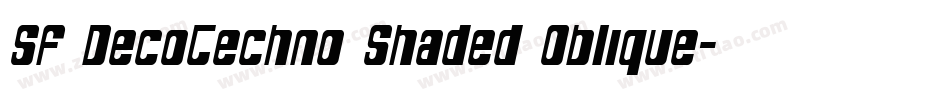 SF DecoTechno Shaded Oblique字体转换